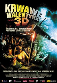 Plakat Filmu Krwawe Walentynki 3D (2009)